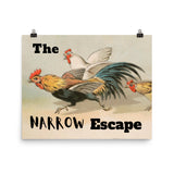 The Narrow Escape Poster