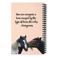 Recognize a Cowgirl Spiral notebook: The Renee Collection