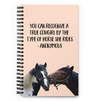 Recognize a Cowgirl Spiral notebook: The Renee Collection