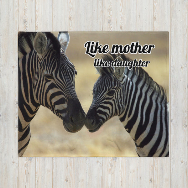 Zebra Like Mother Like Daughter Throw