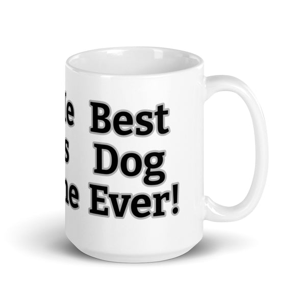 Rizzo Best Dog Ever Grey Mug