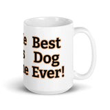 Rizzo Best Dog Ever Beige Mug